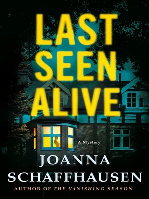 cover image of Last Seen Alive: A Mystery
